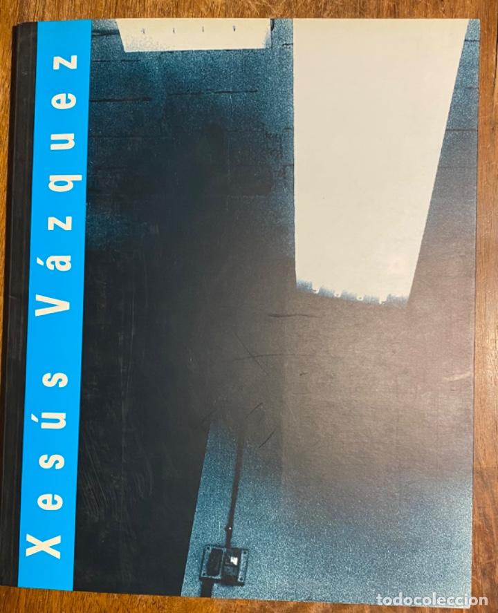 Libros de segunda mano: Xes&uacute;s V&aacute;zquez (Nave Sotoliva 1994) - Foto 1