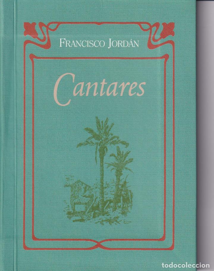Libros de segunda mano: FRANCISCO JORDAN - CANTARES - CANARIAS 2006 - Foto 1