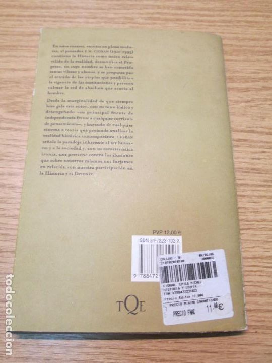 Libros de segunda mano: E.M. CIORAN. HISTORIA Y UTOPIA. EDITORIAL MARGINALES TUSQUETS. 2003 - Foto 17