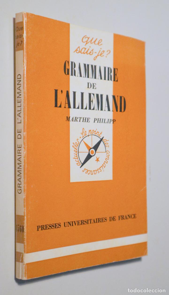 Libros de segunda mano: PHILIPP, Marthe - GRAMMAIRE DE LALLEMAND - Paris 1980 - Foto 1