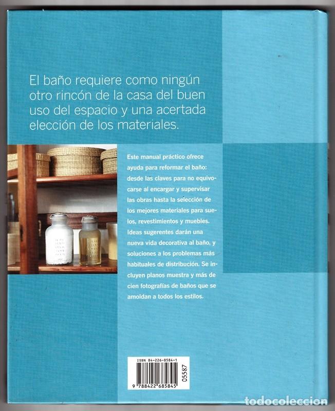 Libros de segunda mano: RENOVAR EL BA&Ntilde;O IDEAS PARA UN CAMBIO TOTAL - Foto 2