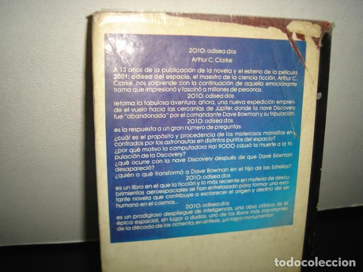 Libros de segunda mano: 3- 2010: ODISEA DOS - ARTHUR C. CLARKE - PRIMERA EDICI&Oacute;N 1983 - Foto 3