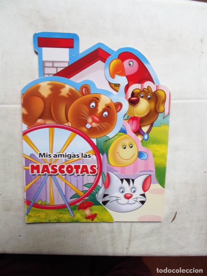 Libros de segunda mano: MIS AMIGAS LAS MASCOTAS - Foto 1
