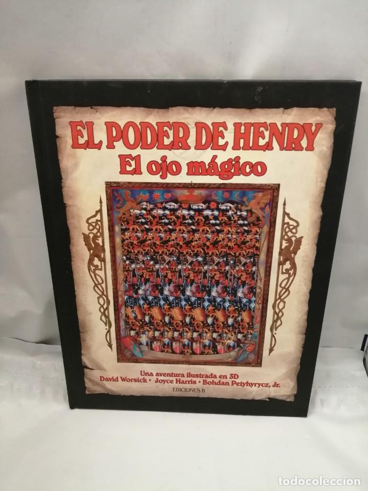 Libros de segunda mano: EL PODER DE HENRY. EL OJO M&Aacute;GICO. UNA AVENTURA ILUSTRADA EN 3D (PRIMERA EDICI&Oacute;N) - Foto 1