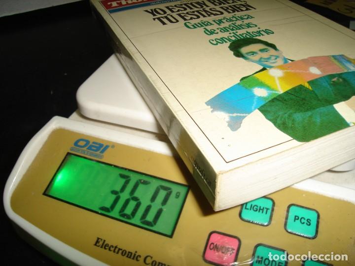 Libros de segunda mano: 3- YO ESTOY BIEN, T&Uacute; EST&Aacute;S BIEN - THOMAS A. HARRIS - Foto 2