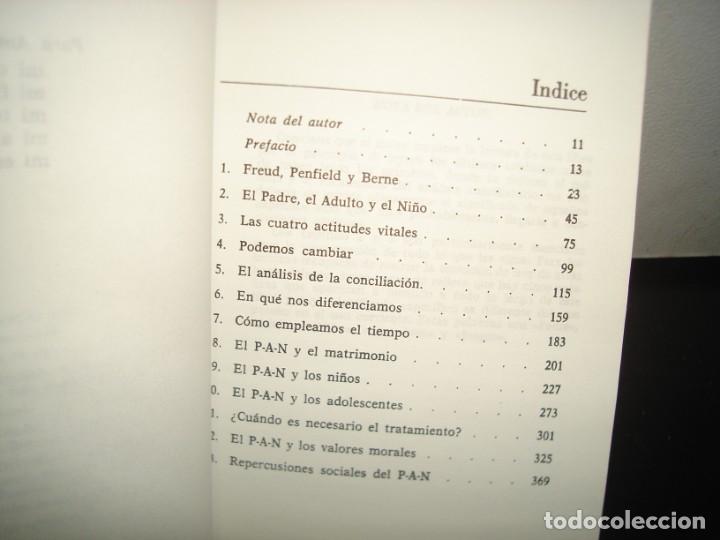 Libros de segunda mano: 3- YO ESTOY BIEN, T&Uacute; EST&Aacute;S BIEN - THOMAS A. HARRIS - Foto 4
