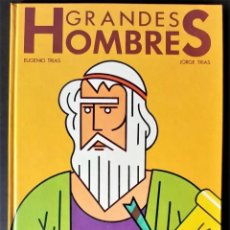 Libros de segunda mano: MUY BUEN ESTADO - GRANDES HOMBRES. DE EUGENIO TRIAS - EDITORIAL KAIRÓS (1979) 1ª EDICIÓN