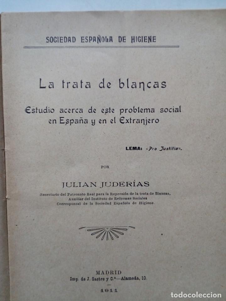 Libros de segunda mano: Libro 1911 Trata de Blancas - Foto 3