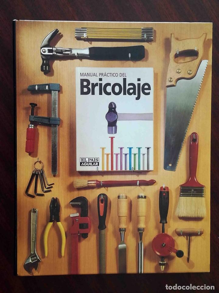 Libros de segunda mano: Manual pr&aacute;ctico del bricolaje Completo - El Pa&iacute;s Aguilar - Foto 1