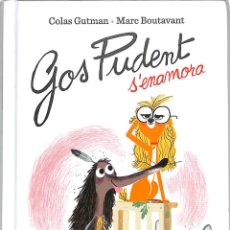 Libros de segunda mano: GOS PUDENT S'ENAMORA - GUTMAN, COLAS - BLACKIE BOOKS. Lote 341371038