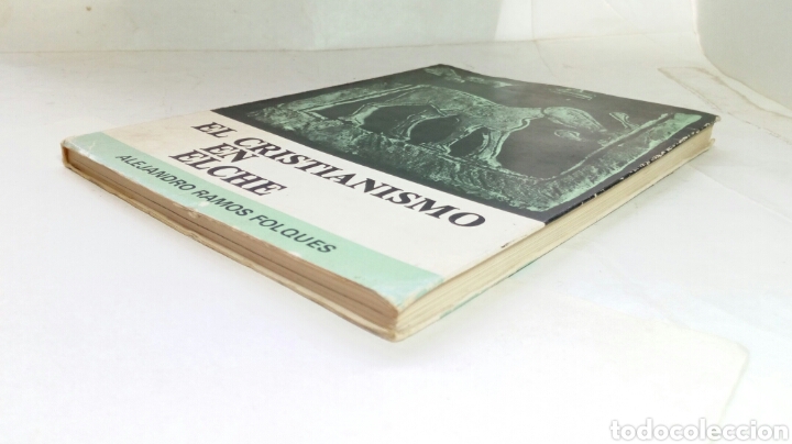 Libros de segunda mano: El Cristianismo en Elche. Alejandro Ramos Folques. - Foto 9