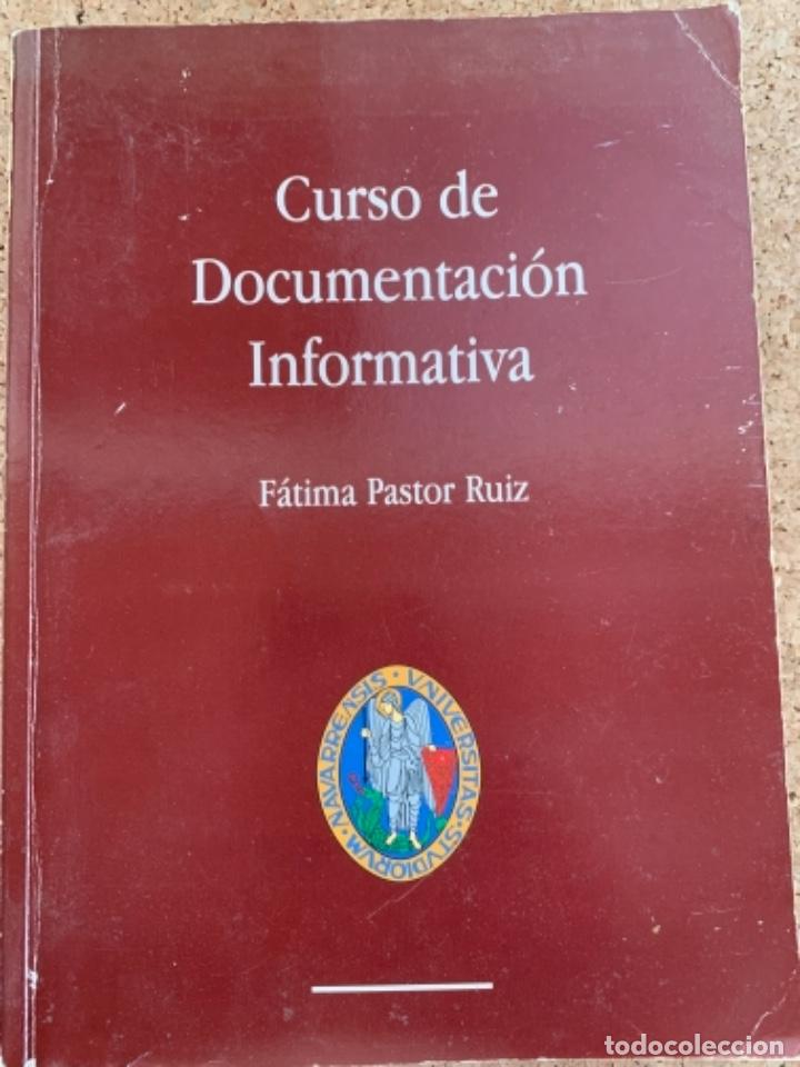 Libros de segunda mano: Curso de Documentaci&oacute;n informativa (Bols 18) - Foto 1
