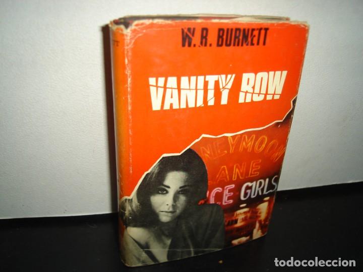Libros de segunda mano: 4- VANITY ROW - W. R. BURNETT - Foto 1