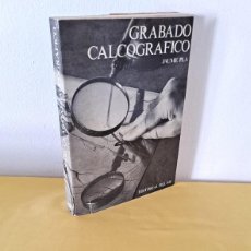Libros de segunda mano: JAUME PLA - TÉCNICAS DEL GRABADO CALCOGRÁFICO Y SU ESTAMPACION - EDITORIAL BLUME 1977. Lote 341653838
