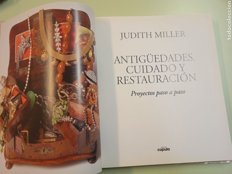 Libros de segunda mano: Antig&uuml;edades, Cuidado y Restauraci&oacute;n. Judith Miller. - Foto 3