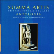 Libros de segunda mano: SUMMA ARTIS ANTOLOGÍA - TOMO II: ARTE DE LA EDAD ANTIGUA, EGIPTO, GRECIA Y ROMA