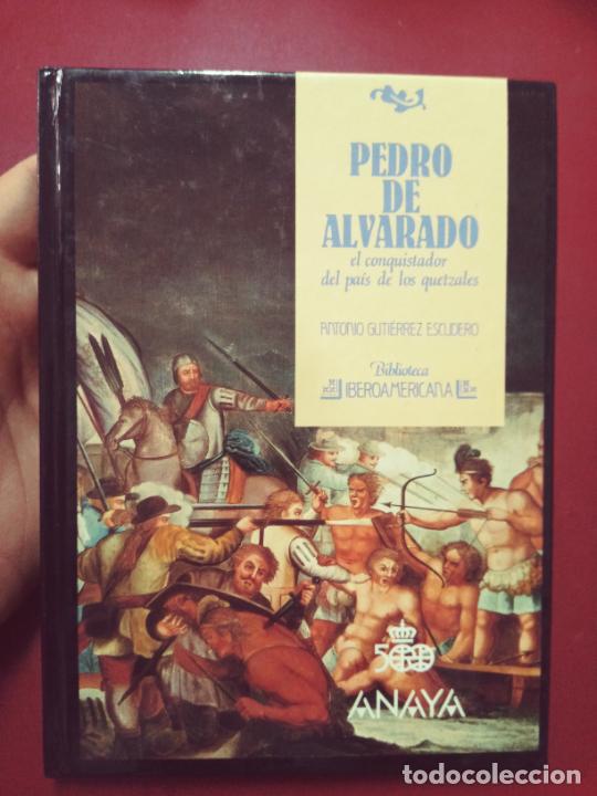 Gebrauchte B&uuml;cher: Antonio Guti&eacute;rrez Escudero: Pedro de Alvarado, el conquistador del pa&iacute;s de los quetzales