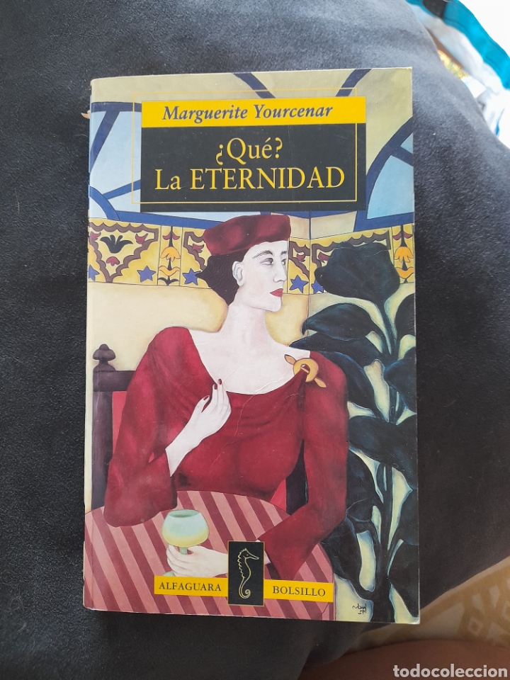 Libros de segunda mano: Qu&eacute;? La eternidad. Marguerite Yourcenar - Foto 1