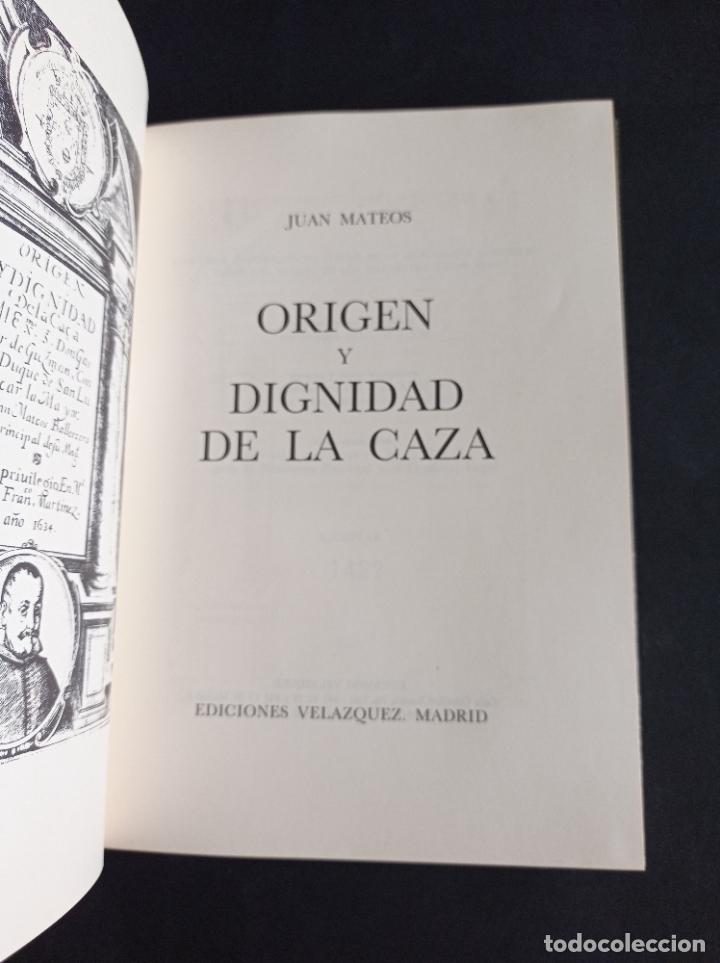 Libros de segunda mano: 1982 - JUAN MATEOS. Origen y dignidad de la caza. (facs&iacute;mil) - CAZA - Foto 3