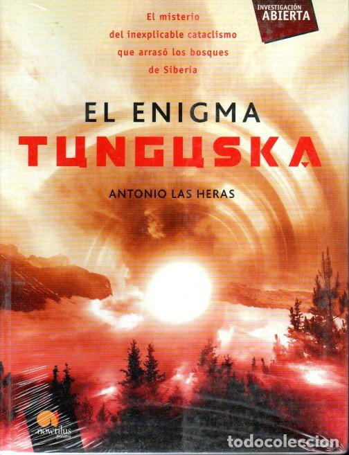 Libros de segunda mano: EL ENIGMA TUNGUSKA - ANTONIO LAS HERAS - Foto 1