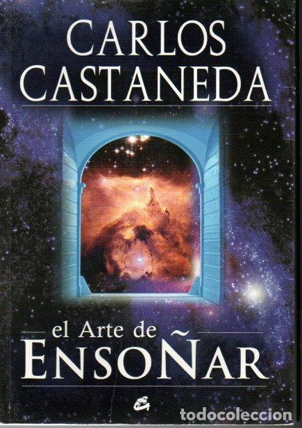 Libros de segunda mano: EL ARTE DE ENSO&Ntilde;AR - CARLOS CASTANEDA - Foto 1
