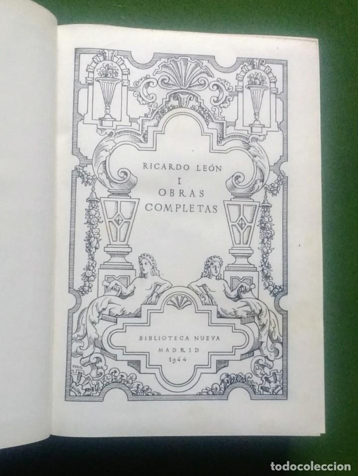 Libros de segunda mano: OBRAS COMPLETAS DE RICARDO LE&Oacute;N - BIBLIOTECA NUEVA 1944 - Foto 4