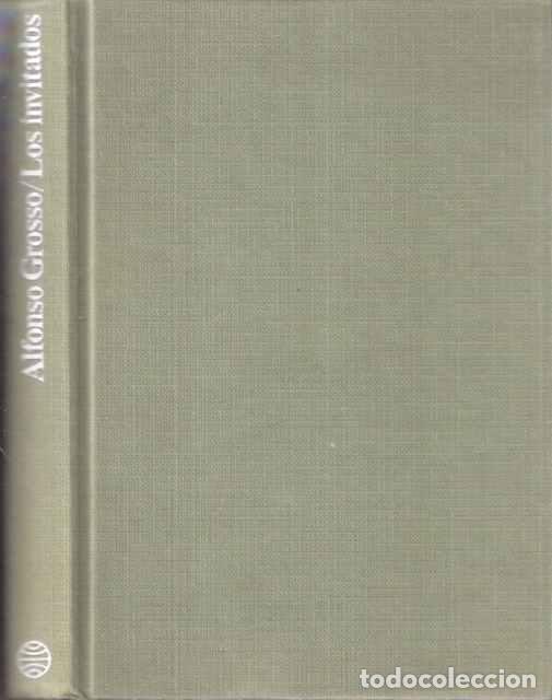 Libros de segunda mano: Los invitados - Grosso, Alfonso - Foto 1