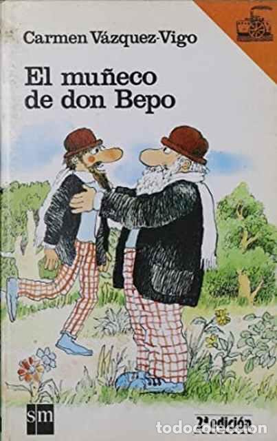 Libros de segunda mano: El mu&ntilde;eco de don Bepo - V&aacute;zquez-Vigo, Carmen - Foto 1