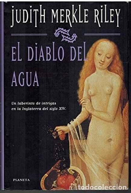 Libros de segunda mano: El diablo del agua - Judith Merkle Riley - Foto 1