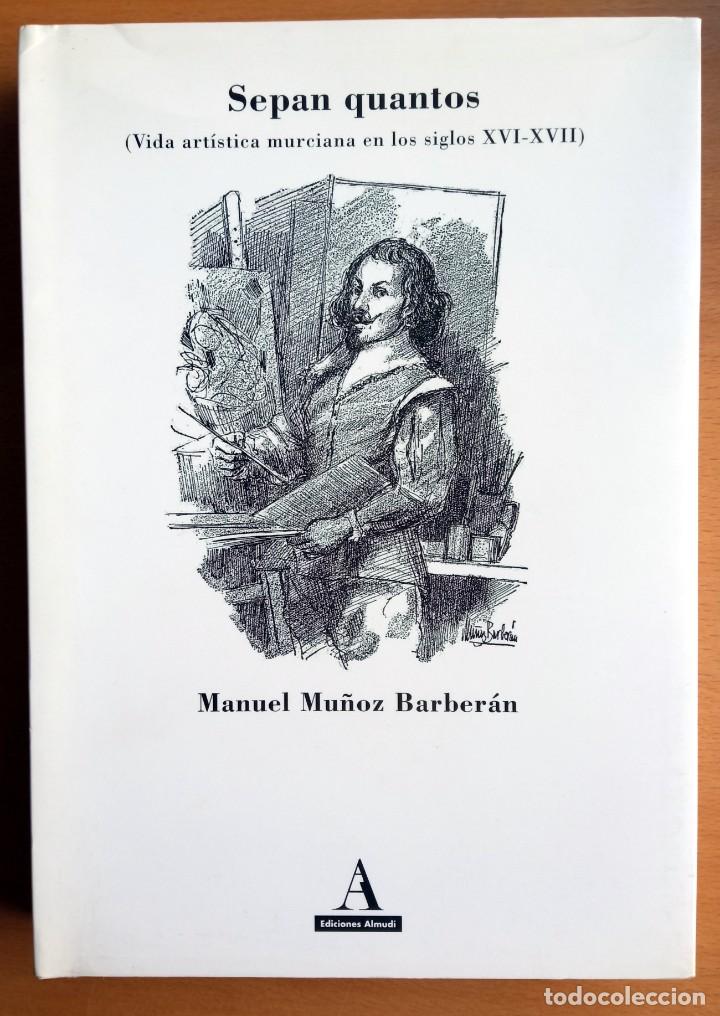 Libros de segunda mano: Sepan quantos, de Manuel Mu&ntilde;oz Barber&aacute;n. - Foto 1