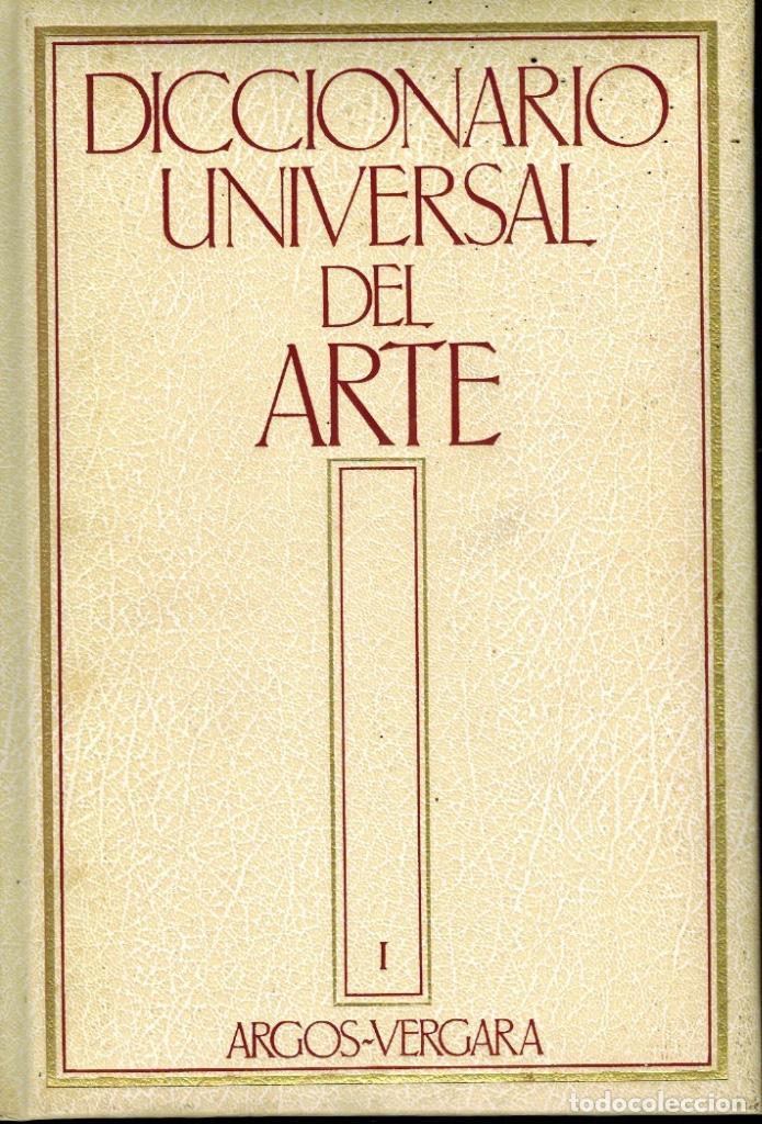 Libros de segunda mano: DICCIONARIO UNIVERSAL DEL ARTE (5 TOMOS) - Foto 1