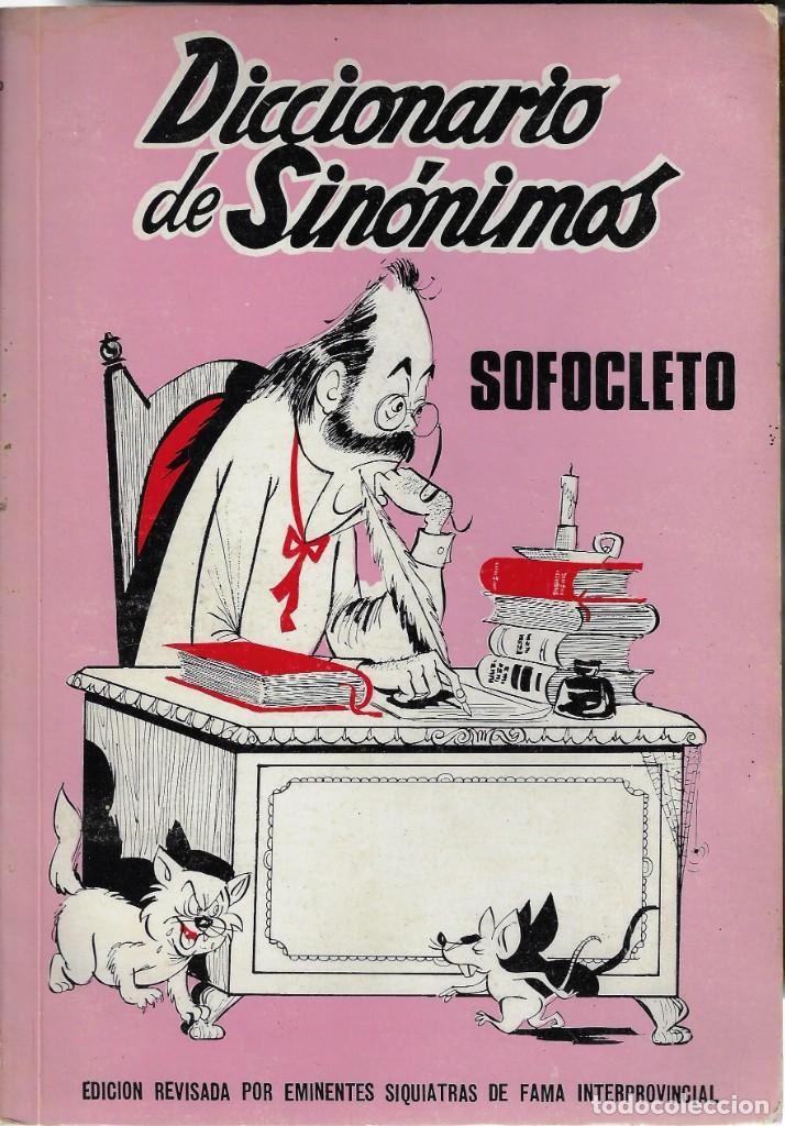 Libros de segunda mano: DICCIONARIO DE SIN&Oacute;NIMOS - SOFOCLETO- DEDICATORIA AUTOR - Foto 1