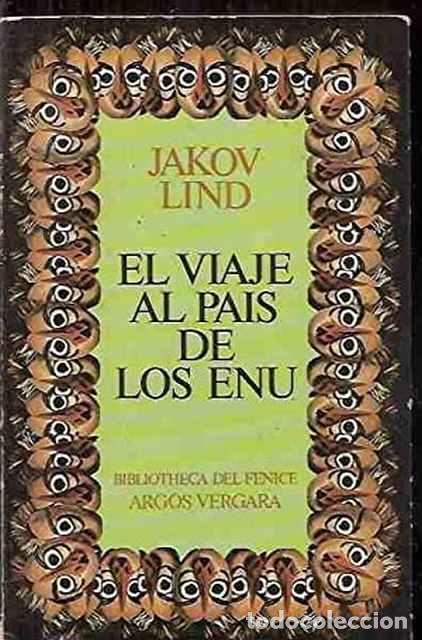 Libros de segunda mano: El viaje al pa&iacute;s de los Enu - Lind, Jakov - Foto 1