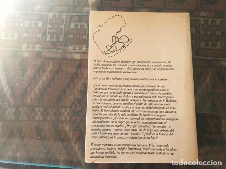 Libros de segunda mano: &iquest; Existe el amor maternal ? E. Badinter. Paid&oacute;s. Muy dif&iacute;cil y buscado - Foto 3
