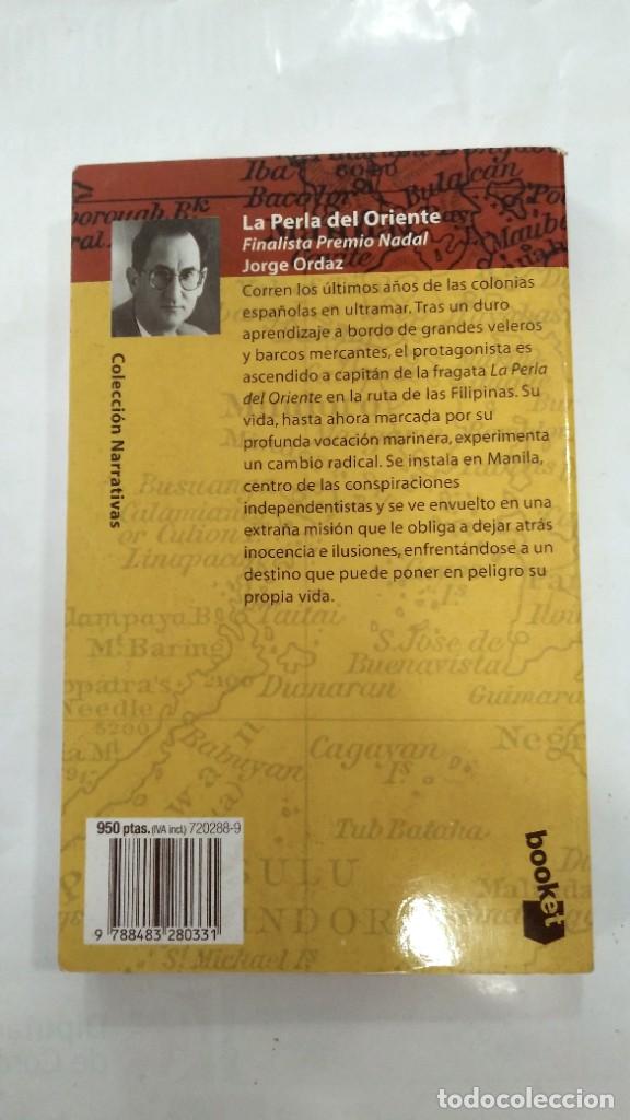 Libros de segunda mano: La perla de Oriente Jorge Ordaz - Foto 2