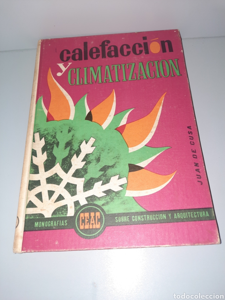 Libros de segunda mano: CALEFACCI&Oacute;N Y CLIMATIZACION, JUAN DE CUSA. CEAC 1970 - Foto 1