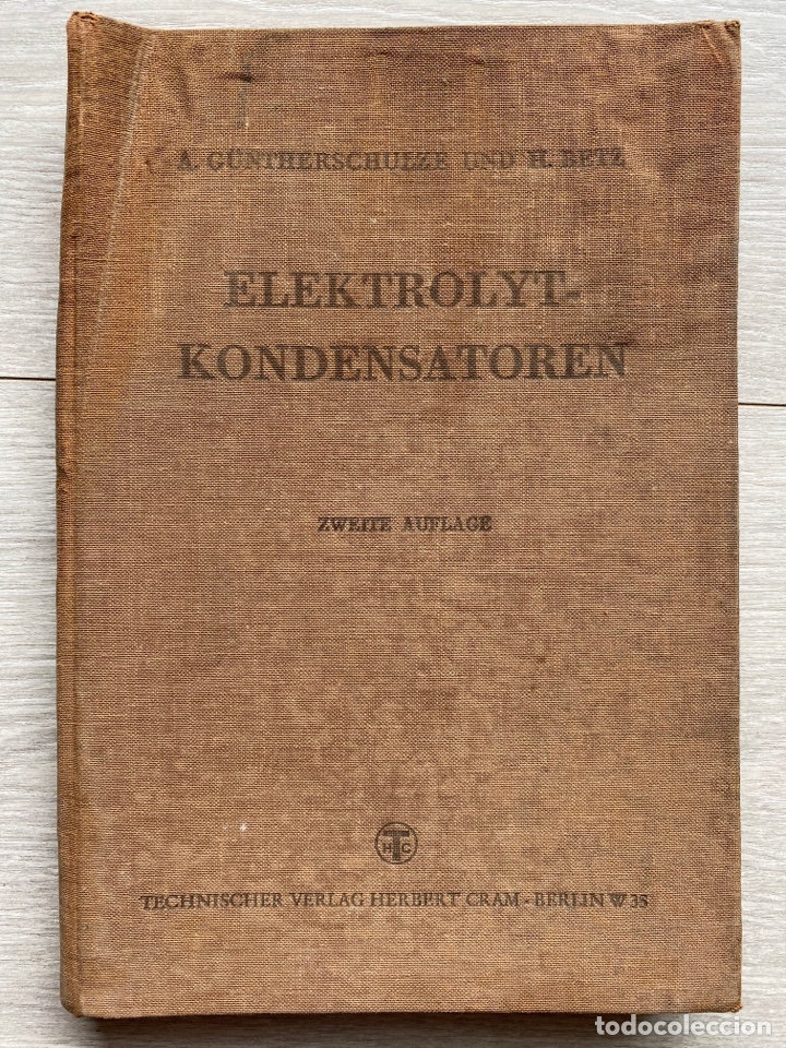 elektrolyt-kondensatoren / güntherschulze - bet - Buy Other used books  about sciences, manuals and trades on todocoleccion