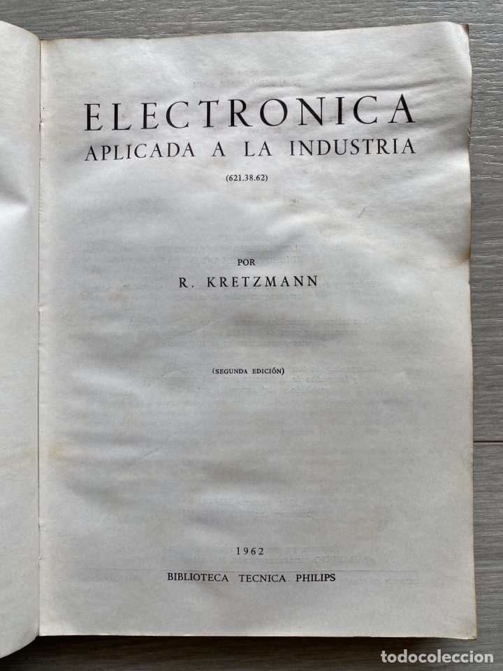Libros de segunda mano: Electr&oacute;nica aplicada a la industria / Kretzmann. 1962 - Foto 1