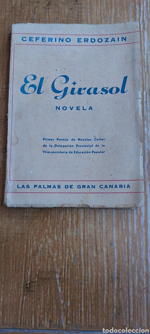 Libros de segunda mano: Libro El Girasol -Ceferino Erdozain- 1948 (Lote A) - Foto 1