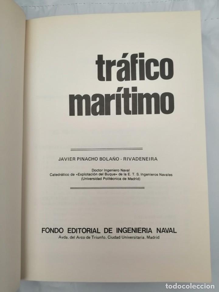Libros de segunda mano: TR&Aacute;FICO MAR&Iacute;TIMO - Foto 3