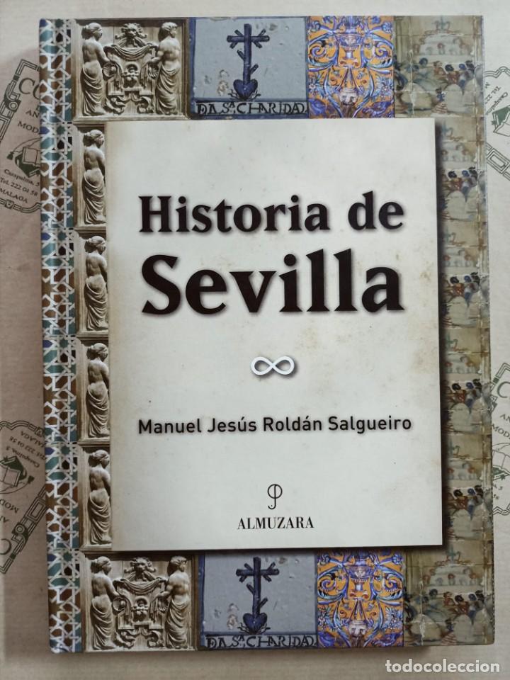 Libros de segunda mano: HISTORIA DE SEVILLA, de MANUEL JESUS ROLDAN SALGUEIRO - Foto 1
