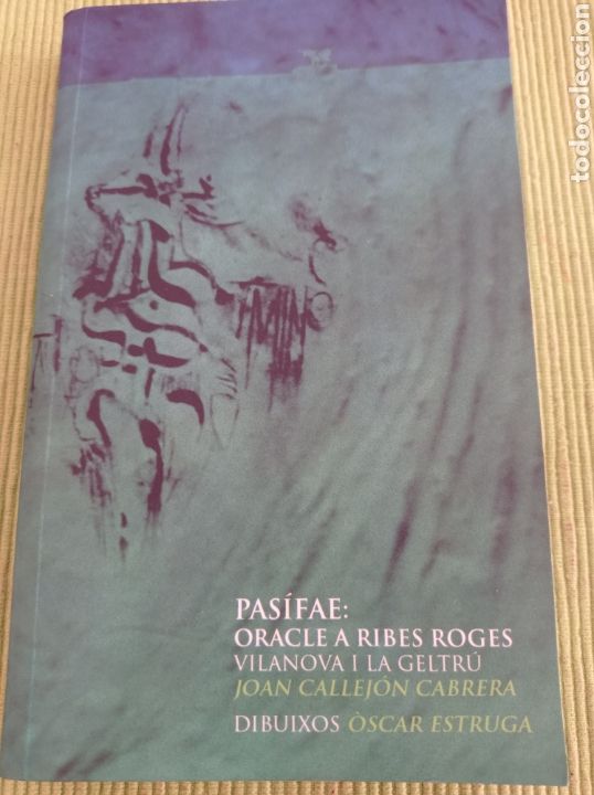 Libros de segunda mano: Pas&iacute;fae: Oracle a Ribes Roges Vilanova i la Geltr&uacute; - Foto 1