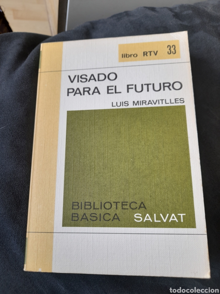 Libros de segunda mano: Visado para el futuro. Luis Miravitlles - Foto 1