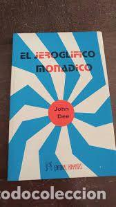 Libros de segunda mano: el jerogl&iacute;fico mon&aacute;dico John Dee - Foto 1