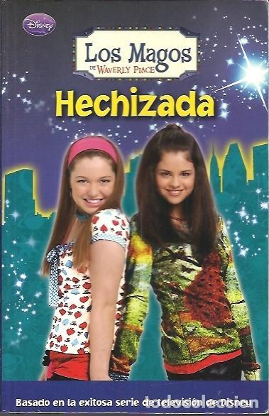 Libros de segunda mano: LOS MAGOS DE WAVERLY PLACE HECHIZADA - Foto 1