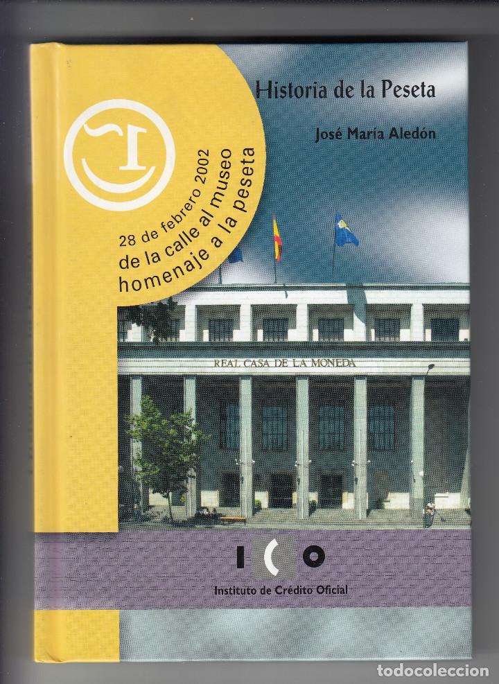Libros de segunda mano: HISTORIA DE LA PESETA, JOS&Eacute; MAR&Iacute;A ALED&Oacute;N, Env&iacute;o gratis - Foto 1