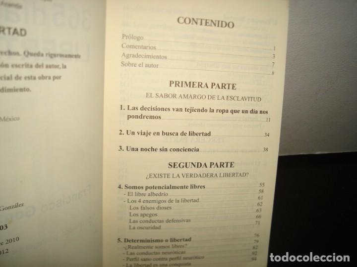 Libros de segunda mano: 5- 365 D&Iacute;AS DE LIBERTAD - FRANCISCO GONZ&Aacute;LEZ - Foto 4