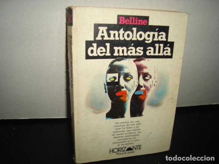 Libros de segunda mano: 5- ANTOLOG&Iacute;A DEL M&Aacute;S ALL&Aacute; - BELLINE - Foto 1