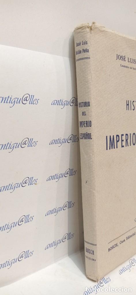 Libros de segunda mano: LIBRO HISTORIA DEL IMPERIO ESPA&Ntilde;OL,JOSE LUIS ASIAN PE&Ntilde;A,EDIT.BOSCH + PROGRAMA ESTUDIO. - Foto 2