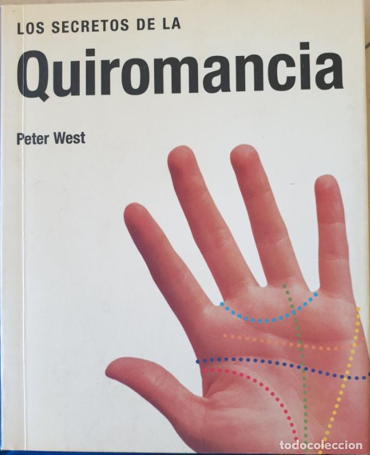Libros de segunda mano: LOS SECRETOS DE LA QUIROMANCIA. - WEST, Peter. - Foto 1
